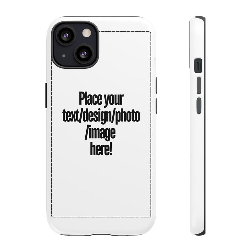 Tough Cases - Customize Now