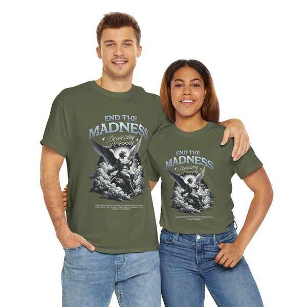 Unisex 100% Cotton High Definition T-Shirt - End The Madness